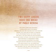 Pablo Neruda Wedding Reading In 2021 Reading Poems Poem A Day Reading