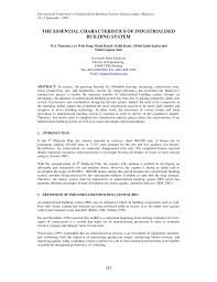 Here for the purpose of answering the question, i have listed on. Pdf The Essential Characteristics Of Industrialised Building System