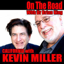 Cruising California with Actor/Director Kevin Miller by On The Road with Dr  Brian King