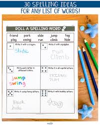30 spelling activities for any list of words education to the core
