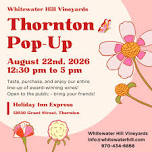 Thornton Pop-Up Tasting Room with Whitewater Hill Vineyards