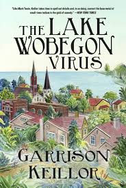 The Lake Wobegon Virus Garrison Keillor