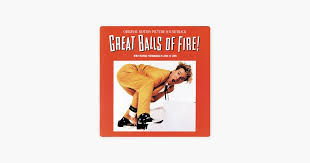 Great Balls of Fire! (Original Motion Picture Soundtrack) - Album by  Various Artists - Apple Music