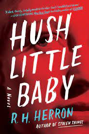 Hush Little Baby A Novel Amazon Com Br