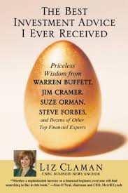 Forbes impact investing is the official mobile app for the forbes impact investing summit. Amazon Com The Best Investment Advice I Ever Received Priceless Wisdom From Warren Buffett Jim Cramer Suze Orman Steve Forbes And Dozens Of Other Top Financial Experts Ebook Claman Liz Kindle Store