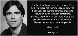 Someone thought that i dropped out of harvard. Top 25 Brick Wall Quotes Of 80 A Z Quotes