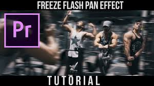 Freeze Flash Pan Effect Adobe Premiere Pro Tutorial Premiere Pro Tutorials Adobe Premiere Pro Premiere Pro
