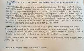 Human resource departments often use business memos to send information about topics such as new policies, upcoming meetings or training requirements. 5 2 Memo That Informs Change In Insurance Premiums Chegg Com
