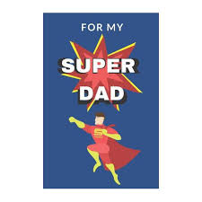 My daddy comes in square hardback, 17.5 x 17.5 cm. For My Super Dad Love You Book For Fathers Day Kid Personalized Gift Birthday Christmas Coloring Finish The Sentence Buy Online In South Africa Takealot Com