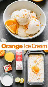 Orange Ice Cream Recipe Sweet Recipes Desserts Orange Ice Cream Ice Cream Recipes
