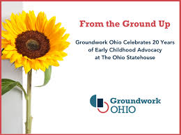 Groundwork Ohio Celebrates 20 Years of Early Childhood Advocacy at The Ohio  Statehouse