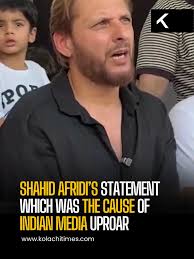 Shahid Afridi's bold words