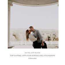 So, which are the best dating apps for 2020? Top 3 Dating Apps For Serious Relationships 30everafter Dating And Relationship Advice For Women
