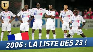 L'ancien latéral des bleus est revenu, dans le vestiaire, sur cette soirée où il était en colère contre tout le monde, y. Equipe De France La Liste Des 23 Pour La Coupe Du Monde 2006 Youtube
