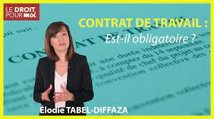 Un contrat de travail est il obligatoire. Le Contrat De Travail Est Il Obligatoire Media Le Droit Pour Moi