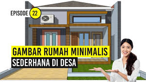 Padahal untuk mendapatkan sebuah rumah mewah seperti itu. Gambar Rumah Minimalis Sederhana Di Desa Youtube