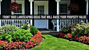 The designs of front yard landscaping them are actually very varied. Front Yard Landscaping Ideas That Will Raise Your Property Value The Pinnacle List
