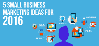 It deals with creating and maintaining demand for goods and services of the organization. 5 Small Business Marketing Ideas For 2016
