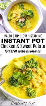 Low Histamine Instant Pot Chicken Sweet Potato Stew Gf Paleo Whole30 Aip Recipe In 2020 Instant Pot Paleo Recipes Healthy Instant Pot Recipes