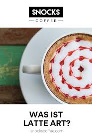 Entdecke Den Snocks Kaffee Blog Mit Kaffee Ideen Faœr Kaffeeliebhaber Komm In Unser Neues Snocks Coffee In Mann Kaffee Zubereiten Kaffeekunst Cappuccino Kunst