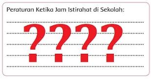 Sebelum guru memulakan power teaching, guru telah menetapkan 5 peraturan kelas seperti yang. Peraturan Ketika Jam Istirahat Di Sekolah Tema 6 Kelas 2 Halaman 120