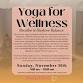 Yoga for Wellness: Breathe to Restore Balance event image