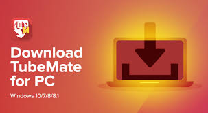 Download Tubemate For Pc Windows 7 8 10 And Mac Free In 2020 Application Android Good Apps To Download App Play