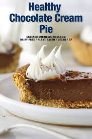 Healthy Easy Chocolate Cream Pie Green Smoothie Gourmet Recipe Healthy Chocolate Healthy Chocolate Pies Easy Chocolate Pie