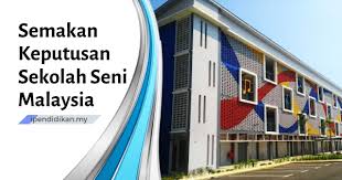Semakan Keputusan Sekolah Seni Malaysia 2021 Online Essem