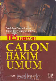 Check spelling or type a new query. Tes Substansi Calon Hakim Umum Soal Dan Pembahasan Ujian Penyaringan Cpns Tim Sdm Yayasan Pendidikan Haster Belbuk Com