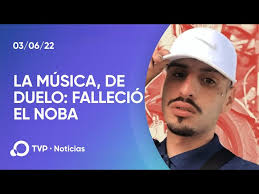 Dolor En El Mundo De La Música: Murió El Noba [2d8ae2]