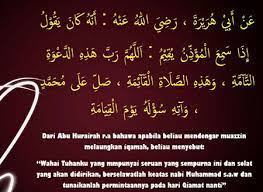 Bacaan Doa Lafadz Teks Setelah Adzan Dan Iqomah Dan Artinya