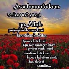 Sapaan dipagi hari dengan mengucapkan. Salam Subuh Kata Kata Indah Kutipan Selamat Pagi Kata Kata