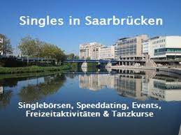 Für Singles in Saarbrücken: Singlebörsen, Speeddating, Events,  Freizeitaktivitäten und mehr... | Single, Saarbrücken, Saarland