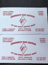 It is a great company and a very reputable and honest business. Community Pest Control New Iberia Louisiana Facebook