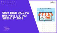 500+ High DA & PA Business Listing Sites List 2024