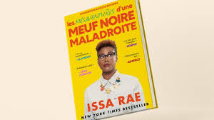 The case has mobilised defenders of women against male violence, with hundreds of thousands of people signing a petition for her release. The Book By Issa Rae Heroine Of Insecure Now Available In French