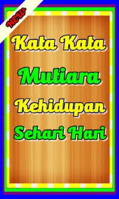 Pastikan anda berkongsi aplikasi kad ucapan ini kepada semua orang yang tersayang. Kata Kata Mutiara Kehidupan Sehari Hari Teranyar Apk 3 9 Download For Android Download Kata Kata Mutiara Kehidupan Sehari Hari Teranyar Apk Latest Version Apkfab Com