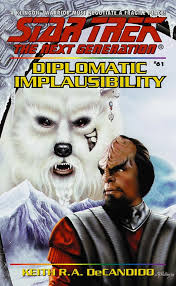 Diplomatic Implausibility eBook by Keith R. A. DeCandido