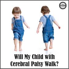 Will My Child With Cerebral Palsy Walk Questions Parents Ask And Research To Help Thera Cerebral Palsy Cerebral Palsy Walking Cerebral Palsy Therapy Exercises