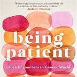 Book Conversation: Being Patient Close Encounters...