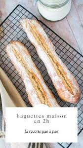 Baguettes Maison En 2h Video Recettes De Cuisine Cuisson Des Aliments Recettes De Cuisine Turc