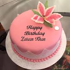 Wishes Happy Birthday Saad Cake Images My Name Pix Wish Happy Birthday To Zareen Khan 14 May 1984 Happy Birthday Birthday Parineeti Chopra