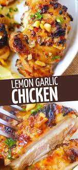 Lemon Garlic Chicken Lemon Garlic Chicken Chicken Recipes Yum Yum Chicken