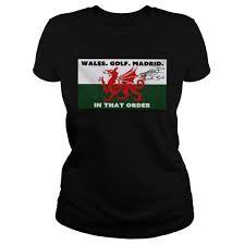 Large selection of fashionable golf shirts, trousers, knitwear, jackets and accessories. Wales Golf Madrid In That Order Gareth Bale Signature Shirt Tshirt Store