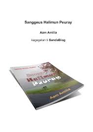 Secara online kumpulan ebook novel bahasa indonesia dalam format pdf. Pdf Novel Sunda Saenggeus Halimun Peuray Tendi Firmansyah Academia Edu