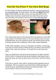 Fleas found in human hair can lead to the following symptoms: How Do You Know If You Have Bed Bugs