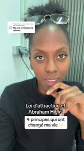 4 Principes de Manifestation Consciente selon Abraham Hicks