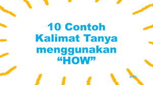 Bagaimana membuat kalimat sederhana dalam bahasa jerman ? Contoh Kalimat Tanya Dalam Bahasa Inggris Berbagai Contoh