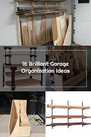 lumber storage 16 brilliant garage organization ideas